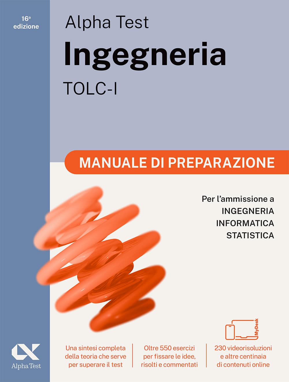 Alpha Test Ingegneria TOLC-I - Manuale di preparazione