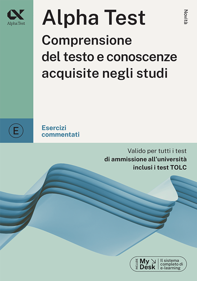 Alpha Test Comprensione del testo e conoscenze acquisite negli studi