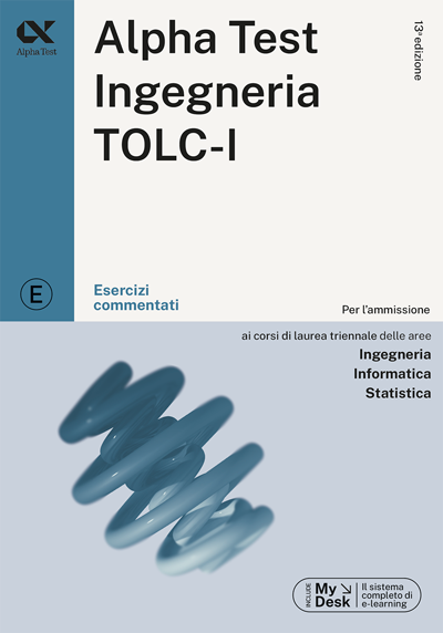 Alpha Test Ingegneria TOLC-I - Esercizi commentati