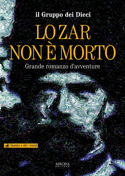 In-catalogo-In-vendita-978-88-518-0054-3-Lo-Zar-non-e-morto.png